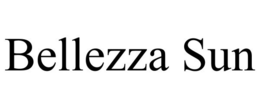 BELLEZZA SUN trademark