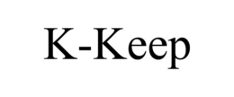 K-KEEP trademark