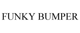 FUNKY BUMPER trademark