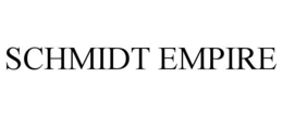 SCHMIDT EMPIRE trademark