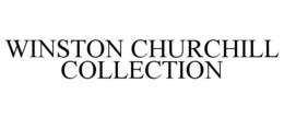 WINSTON CHURCHILL COLLECTION trademark