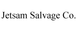 JETSAM SALVAGE CO. trademark