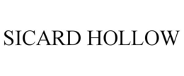 SICARD HOLLOW trademark