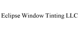 ECLIPSE WINDOW TINTING LLC trademark