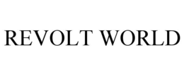 REVOLT WORLD trademark