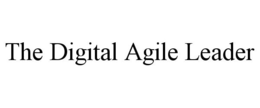 THE DIGITAL AGILE LEADER trademark