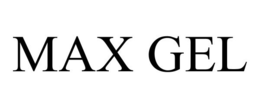 MAX GEL trademark