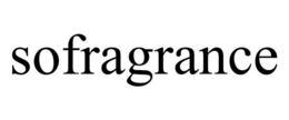 SOFRAGRANCE trademark