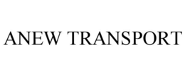 ANEW TRANSPORT trademark