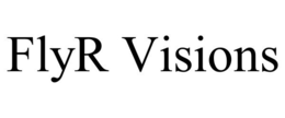 FLYR VISIONS trademark