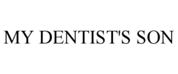 MY DENTIST'S SON trademark