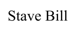 STAVE BILL trademark