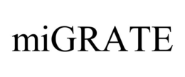 MIGRATE trademark