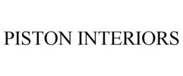 PISTON INTERIORS trademark