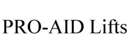 PRO-AID LIFTS trademark