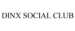 DINX SOCIAL CLUB trademark