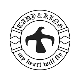 TADY & KING MY HEART WILL FLY trademark