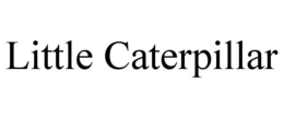 LITTLE CATERPILLAR trademark