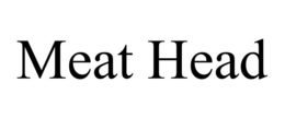 MEAT HEAD trademark