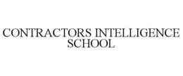 CONTRACTORS INTELLIGENCE SCHOOL trademark