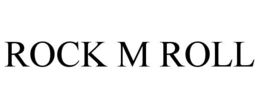 ROCK M ROLL trademark