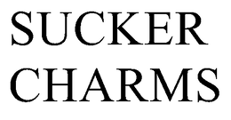 SUCKER CHARMS trademark