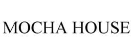 MOCHA HOUSE trademark