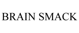 BRAIN SMACK trademark