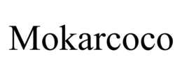 MOKARCOCO trademark