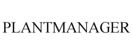 PLANTMANAGER trademark