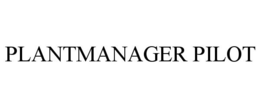 PLANTMANAGER PILOT trademark