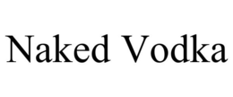 NAKED VODKA trademark