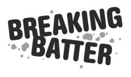 BREAKING BATTER trademark