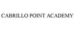 CABRILLO POINT ACADEMY trademark