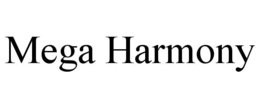 MEGA HARMONY trademark