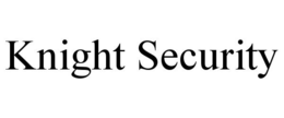 KNIGHT SECURITY trademark