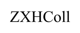 ZXHCOLL trademark
