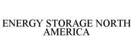 ENERGY STORAGE NORTH AMERICA trademark
