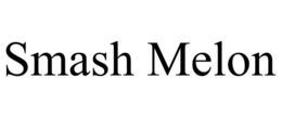SMASH MELON trademark