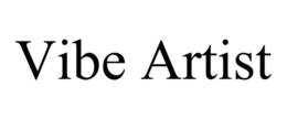 VIBE ARTIST trademark