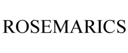 ROSEMARICS trademark