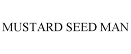 MUSTARD SEED MAN trademark
