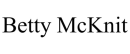BETTY MCKNIT trademark