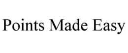 POINTS MADE EASY trademark