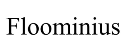 FLOOMINIUS trademark