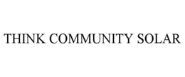 THINK COMMUNITY SOLAR trademark