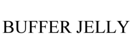 BUFFER JELLY trademark