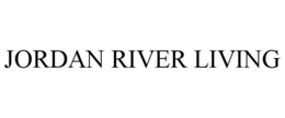 JORDAN RIVER LIVING trademark