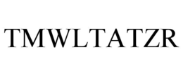 TMWLTATZR trademark