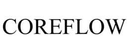 COREFLOW trademark